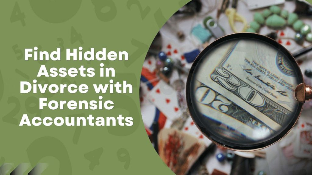 Find Hidden Assets in Divorce