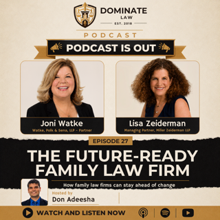 Podcast: Build a Family Ready Family Law Firm